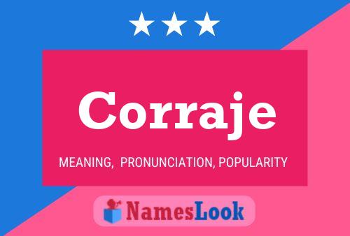 Corraje Name Poster