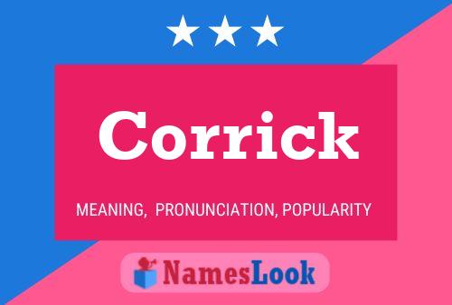 Corrick Name Poster