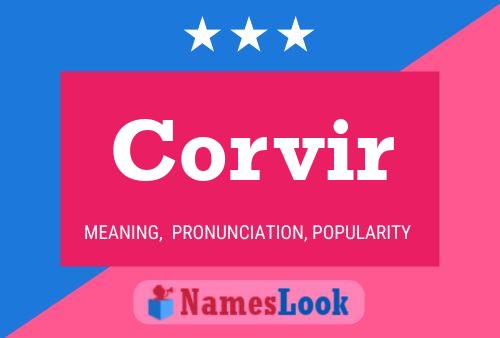 Corvir Name Poster