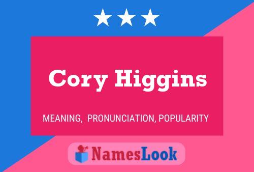 Cory Higgins Name Poster