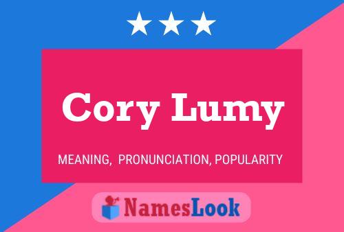 Cory Lumy Name Poster