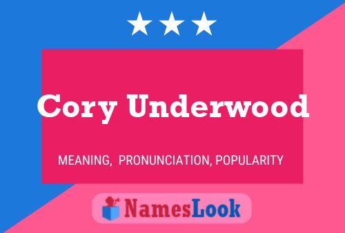 Cory Underwood Name Poster