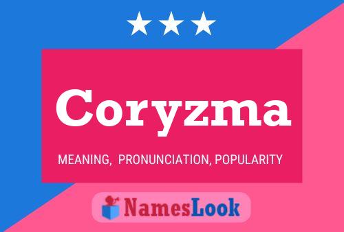 Coryzma Name Poster