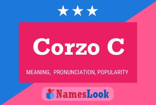 Corzo C Name Poster