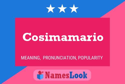 Cosimamario Name Poster