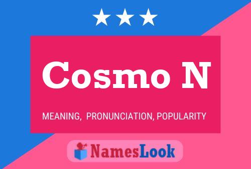 Cosmo N Name Poster