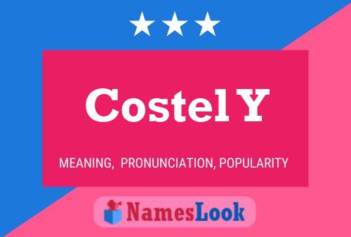 Costel Y Name Poster