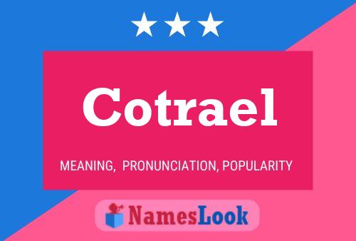 Cotrael Name Poster