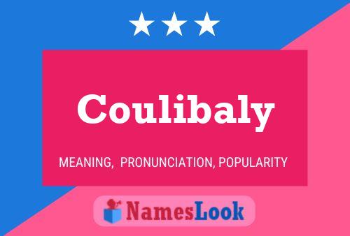 Coulibaly Name Poster