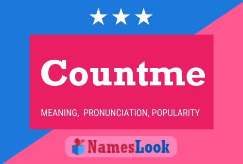 Countme Name Poster