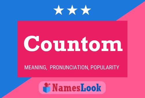 Countom Name Poster