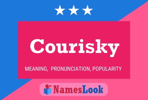 Courisky Name Poster