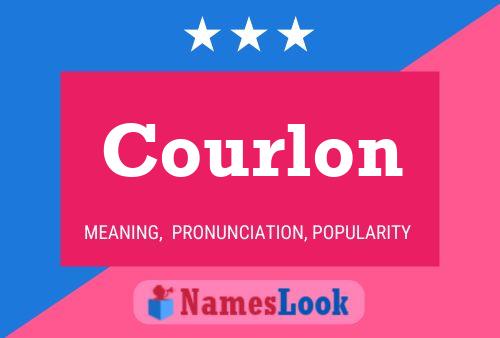 Courlon Name Poster