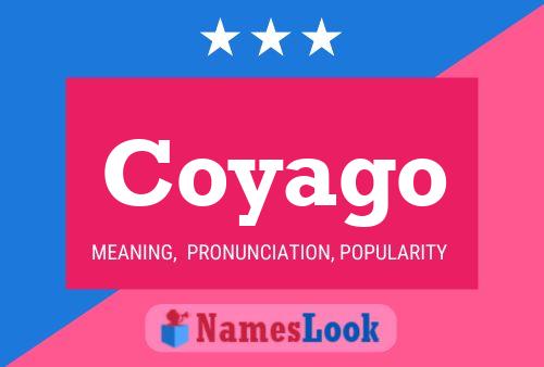 Coyago Name Poster