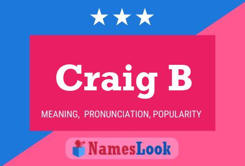 Craig B Name Poster