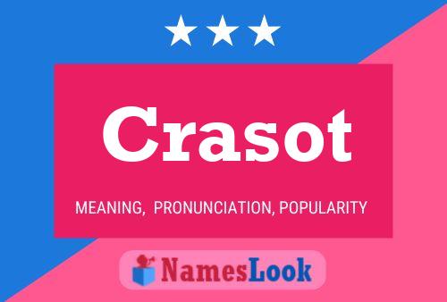 Crasot Name Poster