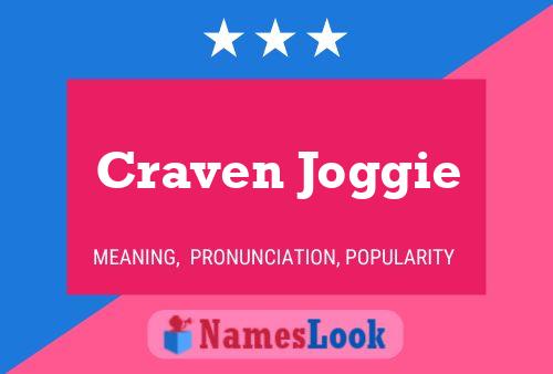 Craven Joggie Name Poster