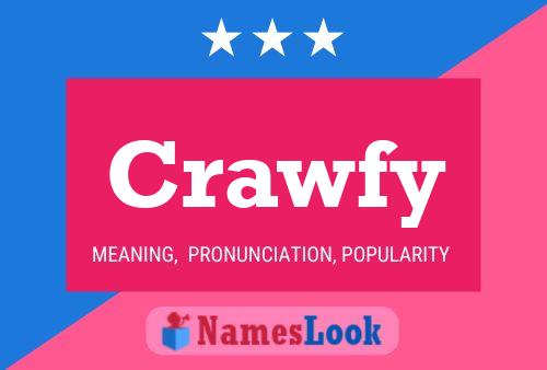 Crawfy Name Poster