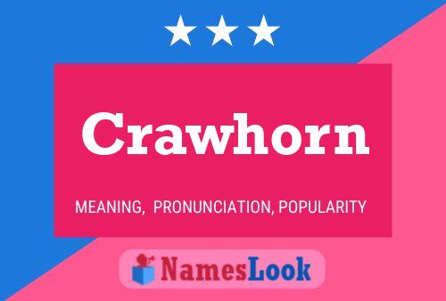 Crawhorn Name Poster