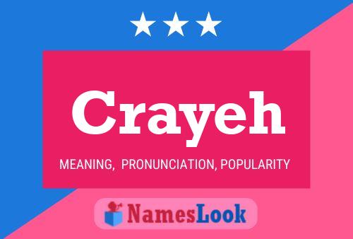 Crayeh Name Poster