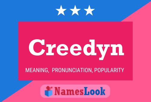 Creedyn Name Poster