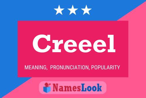 Creeel Name Poster