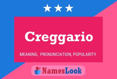 Creggario Name Poster