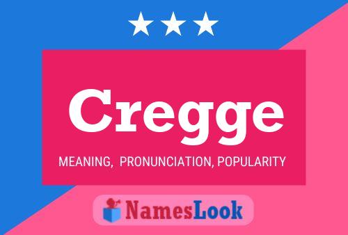 Cregge Name Poster