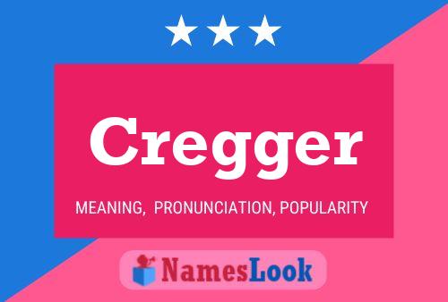 Cregger Name Poster