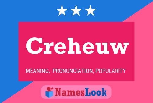 Creheuw Name Poster