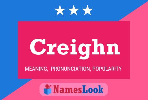 Creighn Name Poster