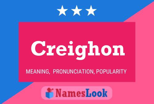 Creighon Name Poster