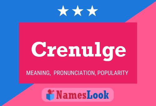 Crenulge Name Poster