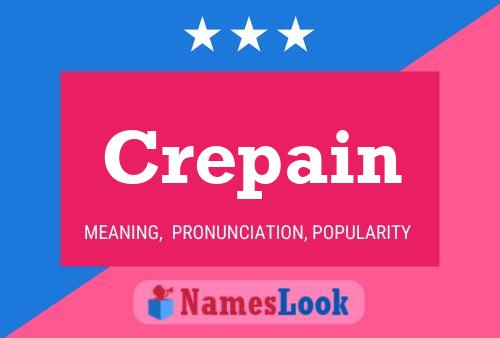 Crepain Name Poster