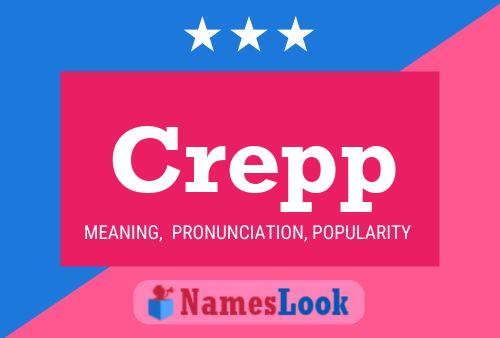 Crepp Name Poster