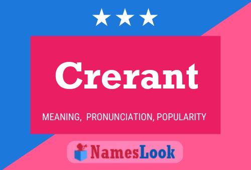 Crerant Name Poster