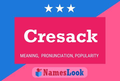 Cresack Name Poster