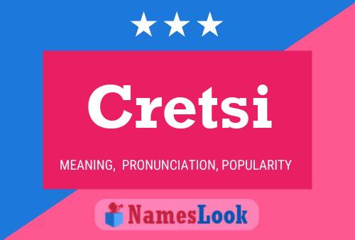 Cretsi Name Poster