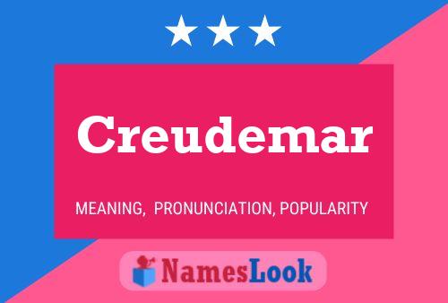 Creudemar Name Poster