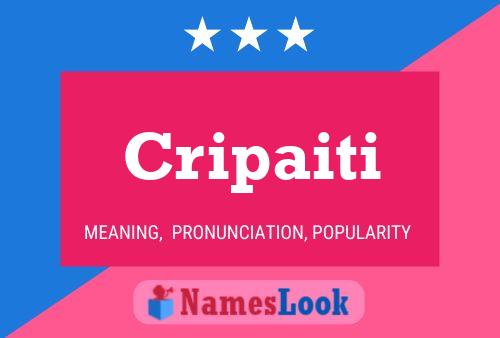 Cripaiti Name Poster