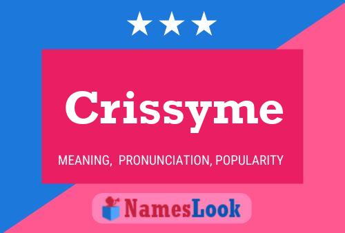 Crissyme Name Poster