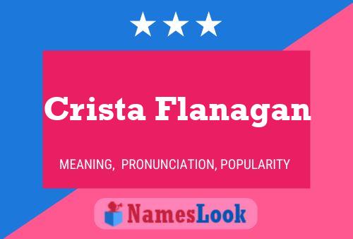 Crista Flanagan Name Poster