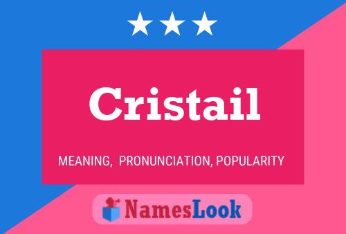 Cristail Name Poster