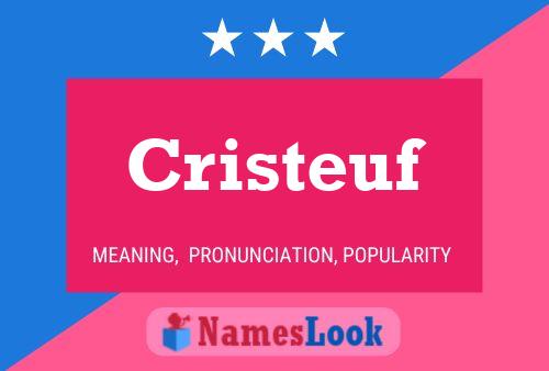 Cristeuf Name Poster