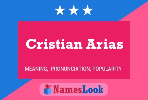 Cristian Arias Name Poster