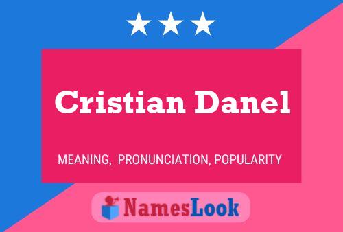 Cristian Danel Name Poster