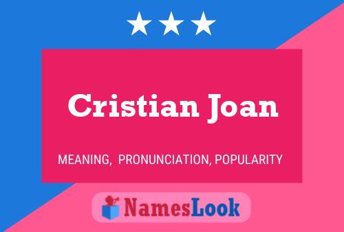 Cristian Joan Name Poster