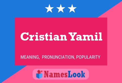 Cristian Yamil Name Poster