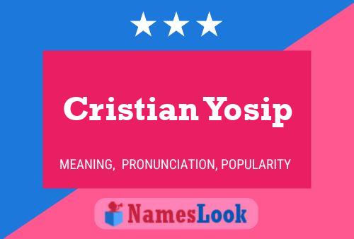 Cristian Yosip Name Poster