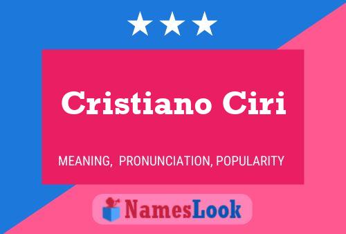 Cristiano Ciri Name Poster